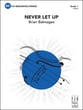 Never Let Up Orchestra sheet music cover